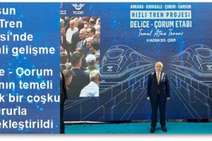 Çorum - Samsun Hattı Bu Yıl Programa Alınıyor